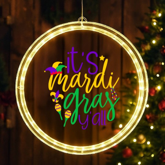 It s Mardi Gras Y all LED Christmas Window Lights