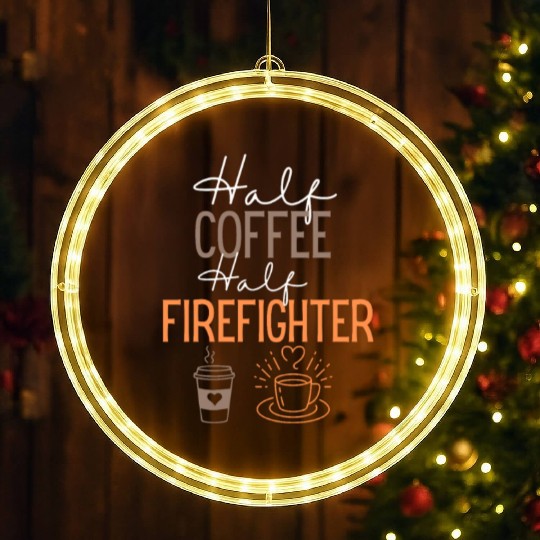 funny Coffee and firefighter Job LED Christmas Window Lights