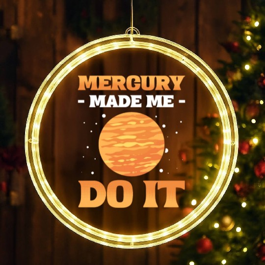 Mercury Made Me Do It Solar System Planets LED Christmas Window Lights