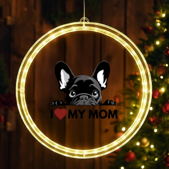 I Love My Mom - Black French Bulldog LED Christmas Window Lights