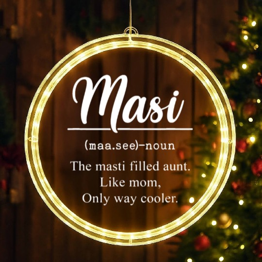 Masi Definition Funny Aunt Auntie Indian Masi LED Christmas Window Lights