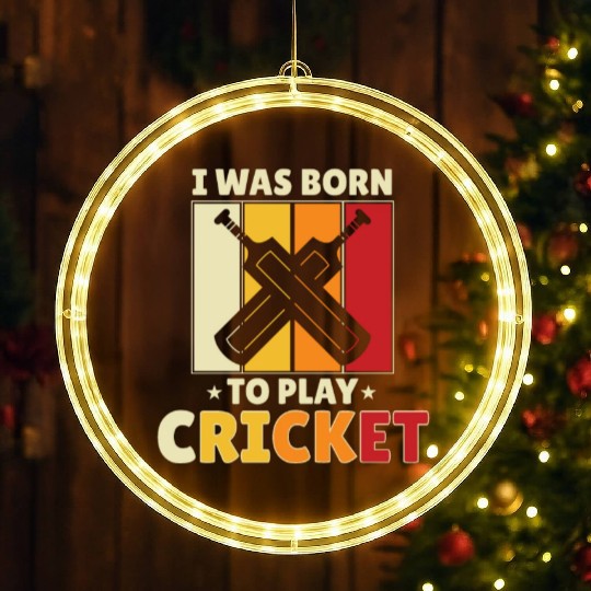 I Was Born To Play Cricket LED Christmas Window Lights