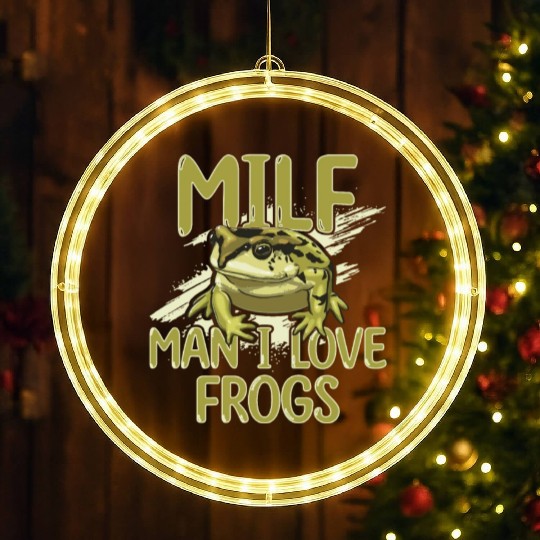MILF Man I Love Frogs LED Christmas Window Lights
