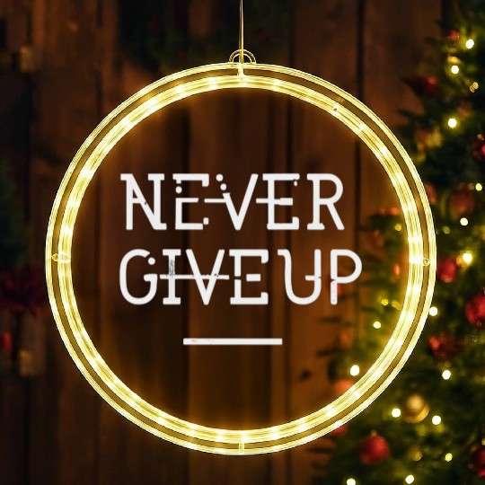 Never give up black white LED Christmas Window Lights