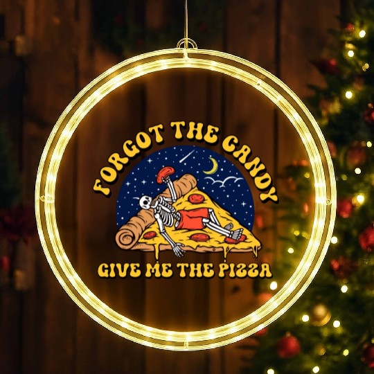 forget the candy give me the pizza LED Christmas Window Lights