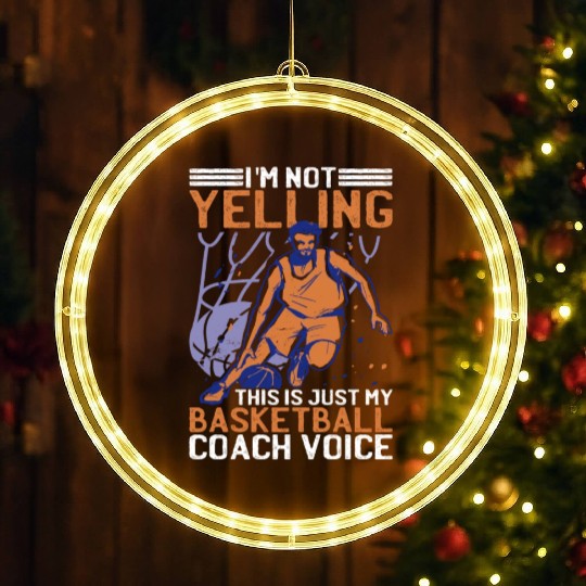 This Is Just My Basketball Coach Voice 2 LED Christmas Window Lights
