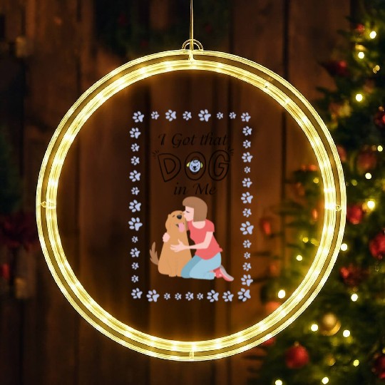 I Got that Dog in Me LED Christmas Window Lights