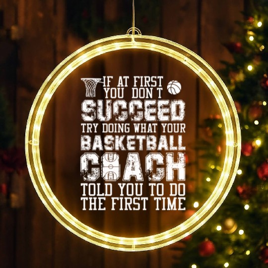 SUCCEED TRY DOING WHAT YOUR BASKETBALL COACH LED Christmas Window Lights