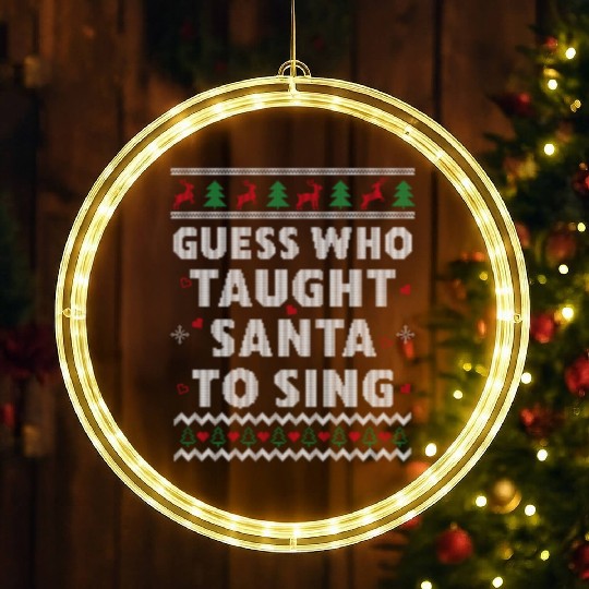 Musik Teacher Singing Musician Ugly Christmas LED Christmas Window Lights