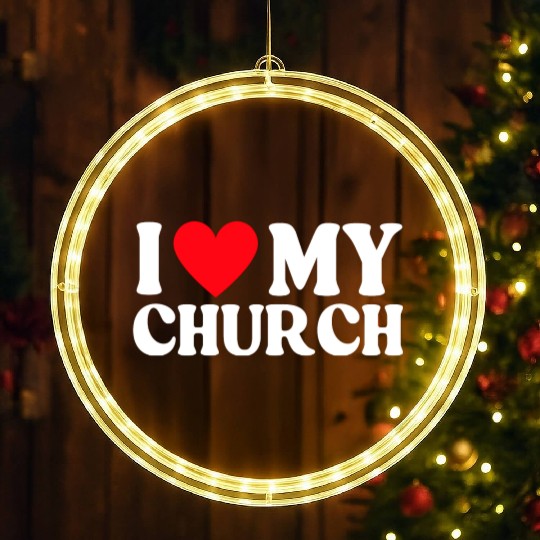 I Love My Church Christian Gift LED Christmas Window Lights