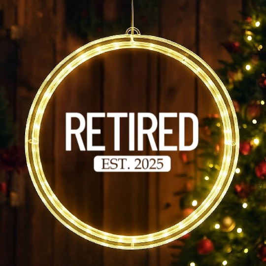 Retired Est. 2025 Work Retirement Funny Retirement LED Christmas Window Lights