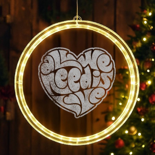 ALL WE NEED IS LOVE LED Christmas Window Lights