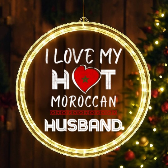 Funny Moroccan Husband Proud Wife LED Christmas Window Lights