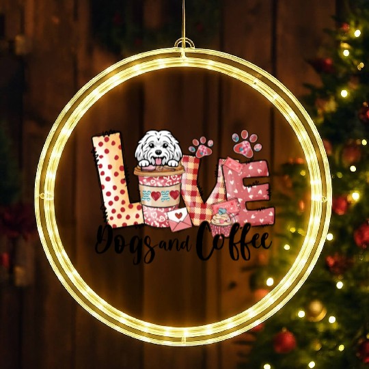 Maltese Dog Coffee Lover Dog Mom Valentines Day LED Christmas Window Lights