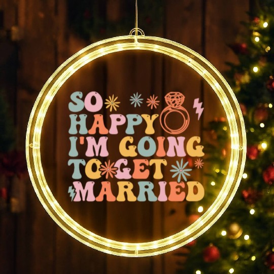 Bride Bridal Party Engagement LED Christmas Window Lights