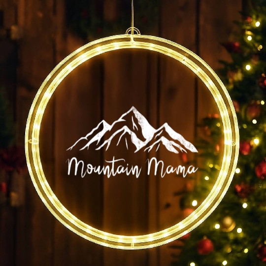 Mothers day mountain mama LED Christmas Window Lights