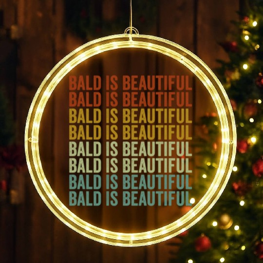 Bald Is Beautiful LED Christmas Window Lights