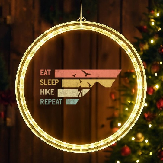 Eat Sleep Hike Repeat | Hiking | hiker LED Christmas Window Lights
