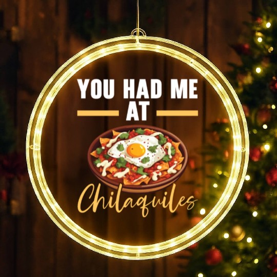 Chilaquiles Mexican Food Mexico Cuisine Foodie LED Christmas Window Lights