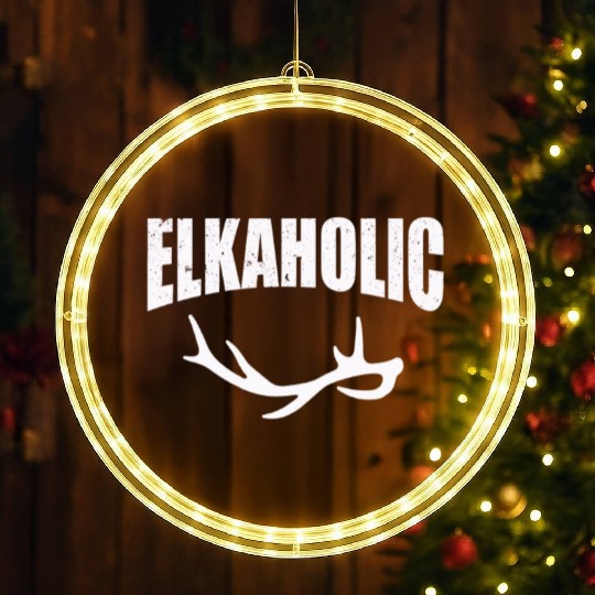Elk Hunting Elkaholic Hunters LED Christmas Window Lights
