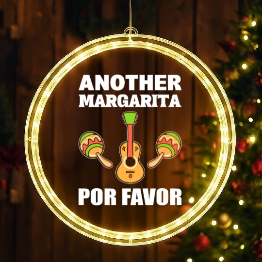 Margarita Por Favor Mexican Gift LED Christmas Window Lights