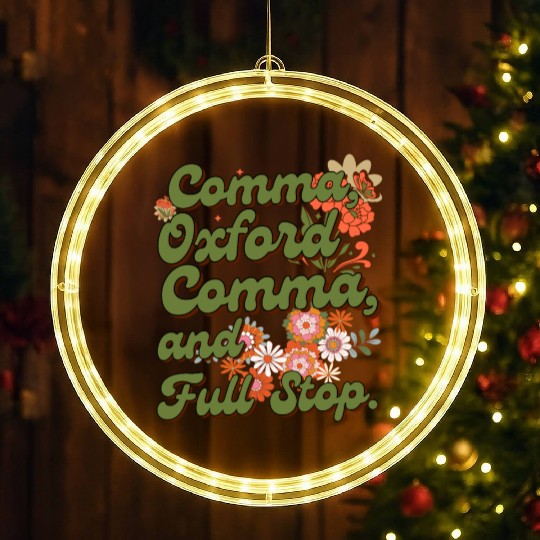 Oxford comma. For grammar students and teachers LED Christmas Window Lights