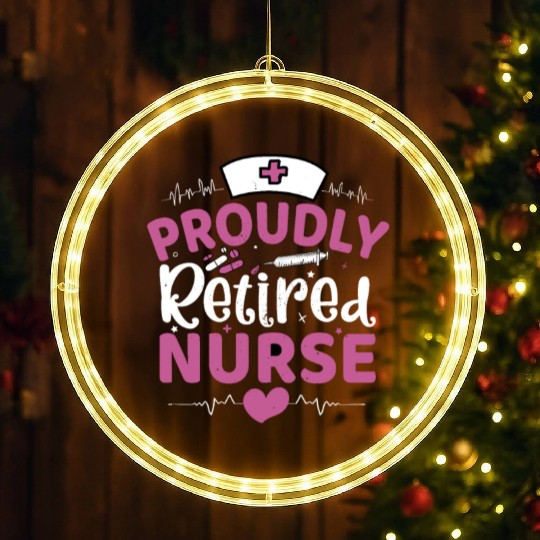 Proudly Retired Nurse LED Christmas Window Lights
