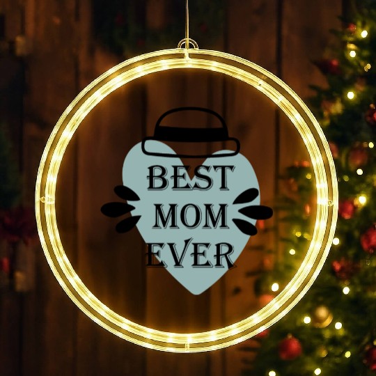 BEST MOM EVER LED Christmas Window Lights
