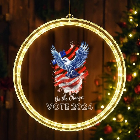 Be the Change: Vote 2024! - Eagle & Flag Design LED Christmas Window Lights