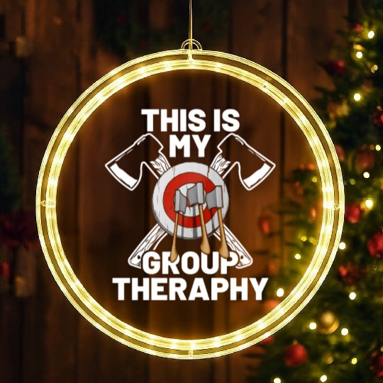This Is My Group Therapy Axe Thrower Axe Throwinga LED Christmas Window Lights
