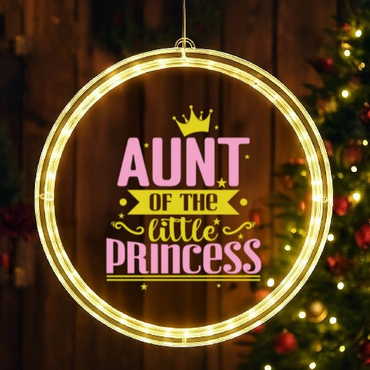 Aunt of the little Princess LED Christmas Window Lights