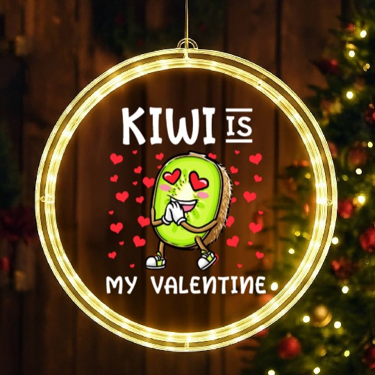 Kiwi Is My Valentine Fruit Valentines Day LED Christmas Window Lights