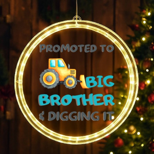 Promoted To Big Brother & Digging It LED Christmas Window Lights