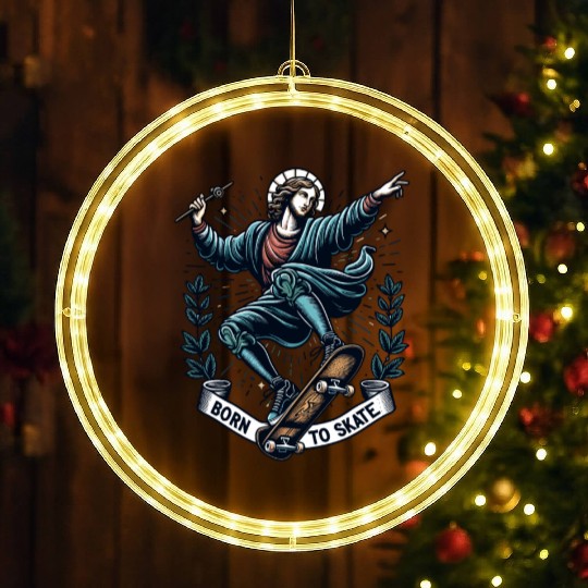 Born To Skate Fun Jesus Saint Skateboard Sarcasm LED Christmas Window Lights