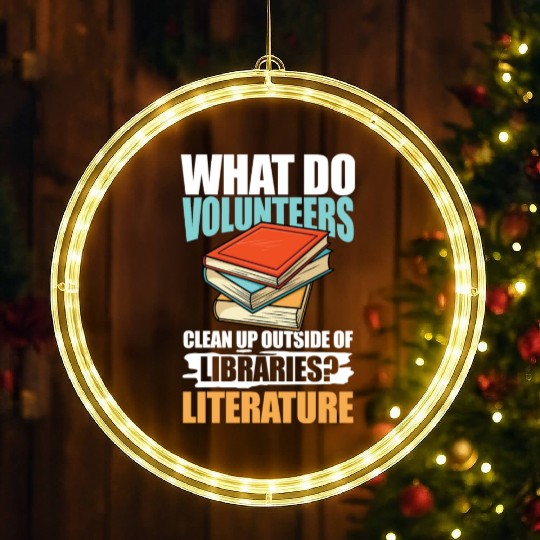 What Do VolunMotivers Libraries Literature LED Christmas Window Lights