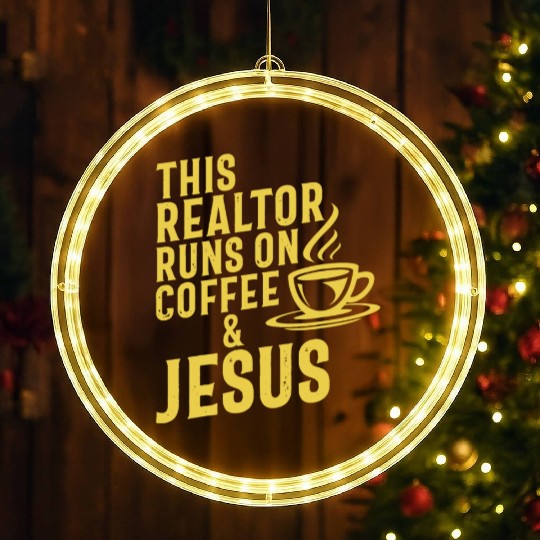 This Realtor Runs On Coffee Jesus Real Estate LED Christmas Window Lights