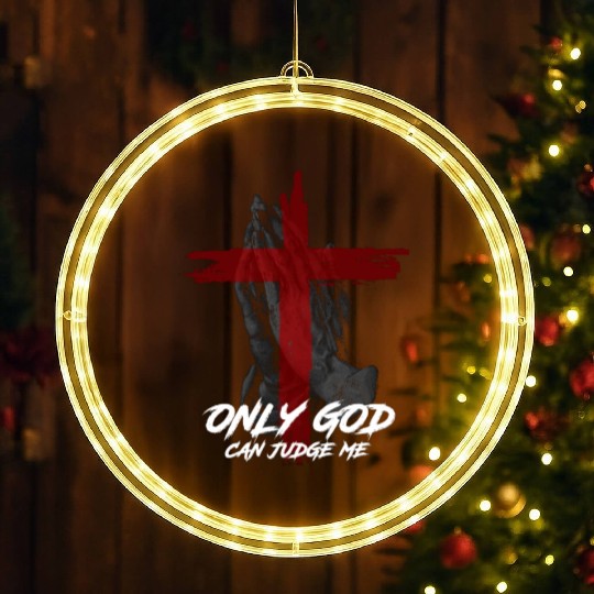 Only God Can Judge Me LED Christmas Window Lights