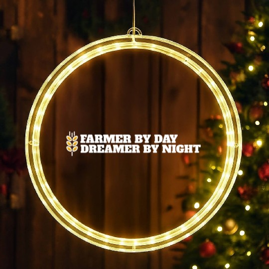 farmer by day dreamer by night LED Christmas Window Lights