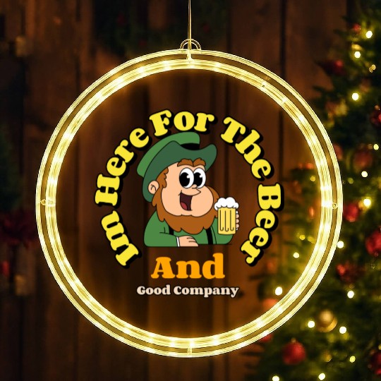 im here for the beer and good company LED Christmas Window Lights