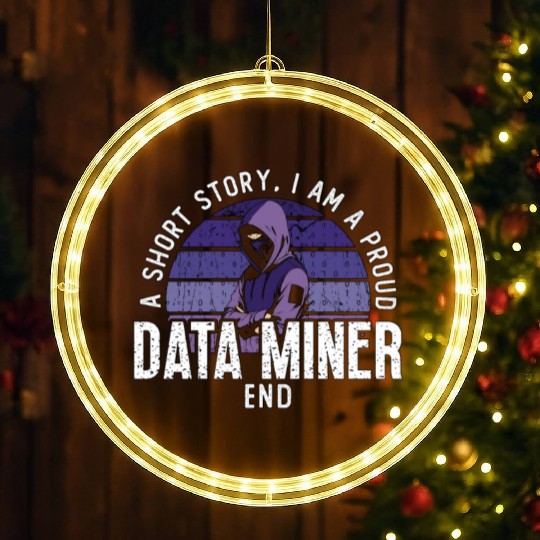 Data Miner A Short Story I Am A Proud Programmer LED Christmas Window Lights