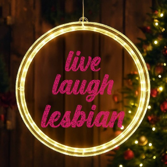 Live Laugh Lesbian - Leopard Themed LGBTQIA+ LED Christmas Window Lights
