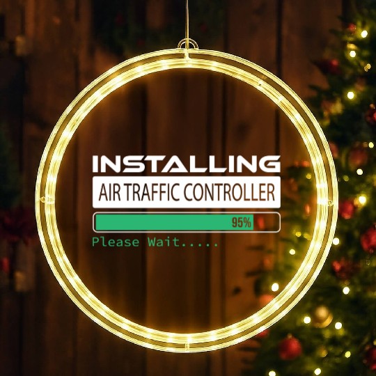 Please Wait Installing Air Traffic Controller, LED Christmas Window Lights