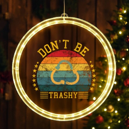 world wild save environment don't be trashy LED Christmas Window Lights