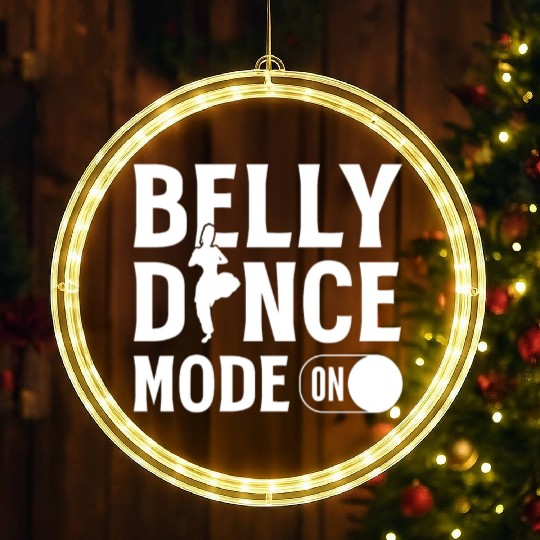 Belly Dance Lover Belly Dancer Instructor LED Christmas Window Lights