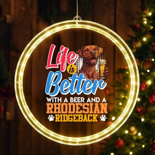 Rhodesian Ridgeback LIFE IS BETTER WITH BEER LED Christmas Window Lights