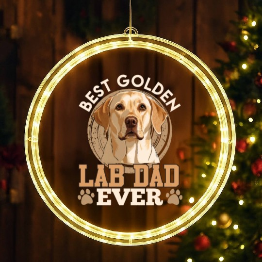 Labrador Owner Labrador BEST GOLDEN LAB DAD EVER LED Christmas Window Lights