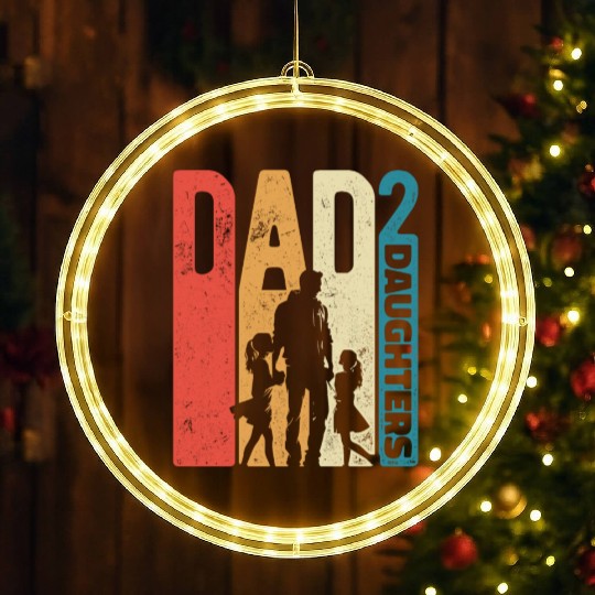 Dad of Two Daughters Dad Squared Fathers day Gift LED Christmas Window Lights