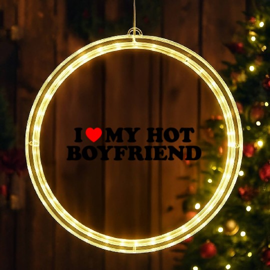 I Love My Hot Boyfriend Heart My I Love Boyfriend LED Christmas Window Lights