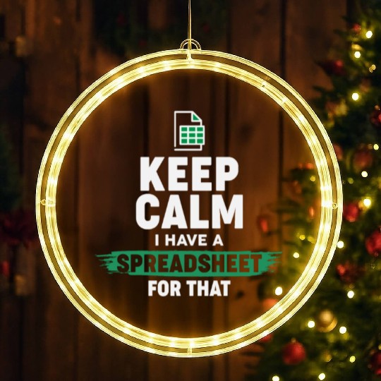 Accountant Funny Excel Spreadsheets Keep Calm LED Christmas Window Lights