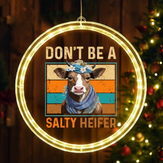 Don't Be A Salty Heifer Cute Highland Cow Lover LED Christmas Window Lights